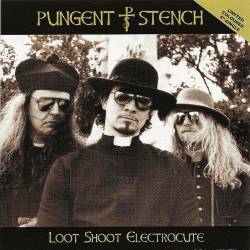 Pungent Stench : Loot, Shoot, Electrocute - The Temple of Set